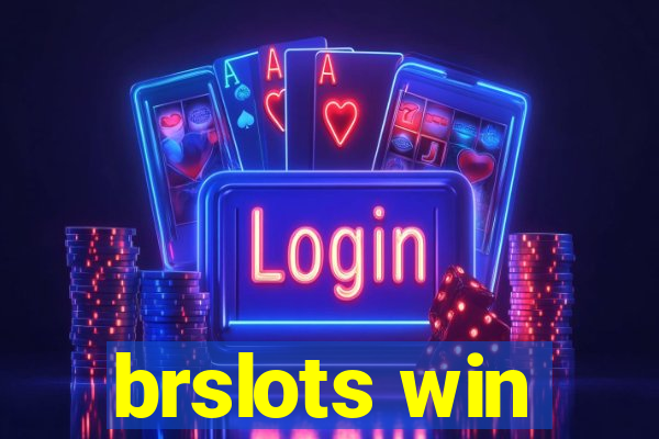 brslots win